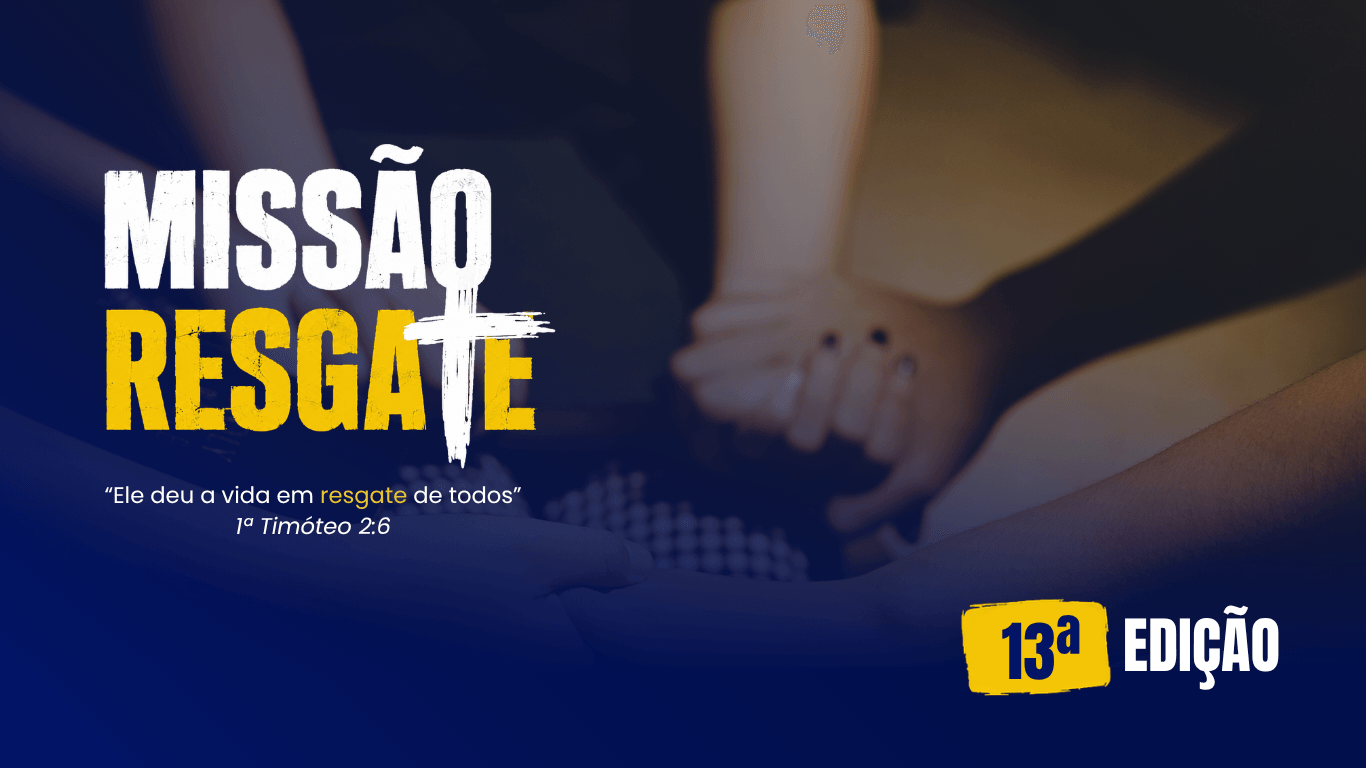 13ª Edição do Missão Resgate