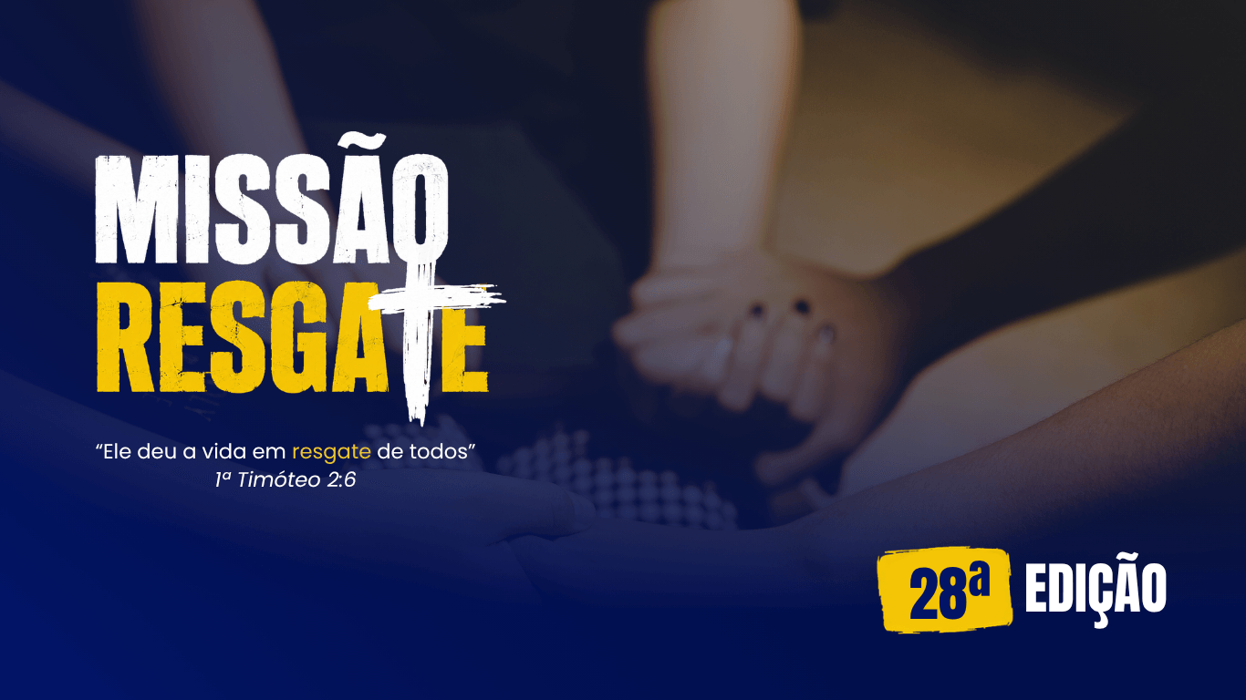 28ª Edição do Missão Resgate
