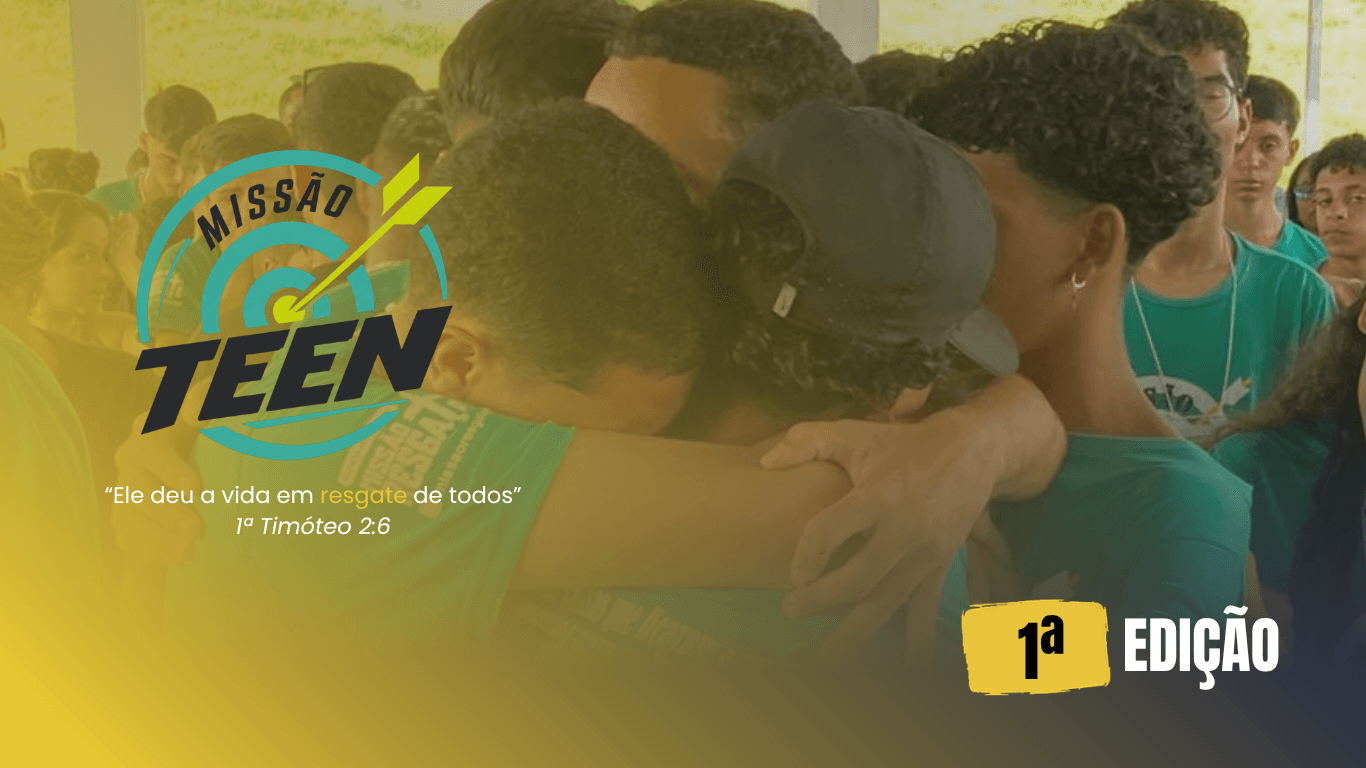 1ª Edição do Missão Teen