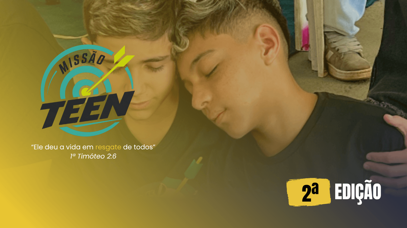 2ª Edição do Missão Teen